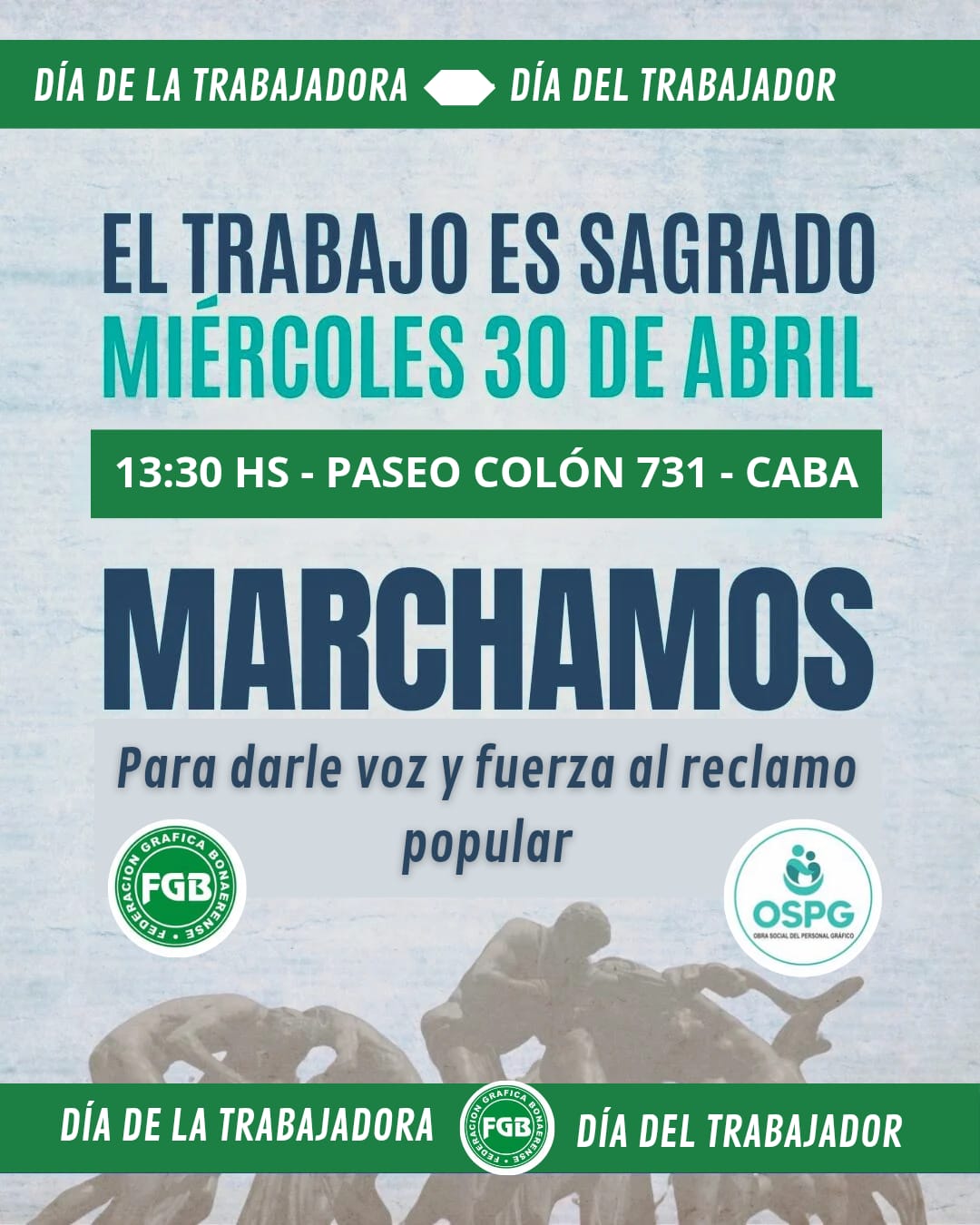 Marcha dia del trabajador y la trabajadora 2025
